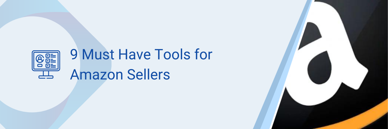 9 Must Have Tools for Amazon Sellers - Tradebox Automated Ecommerce Accounting