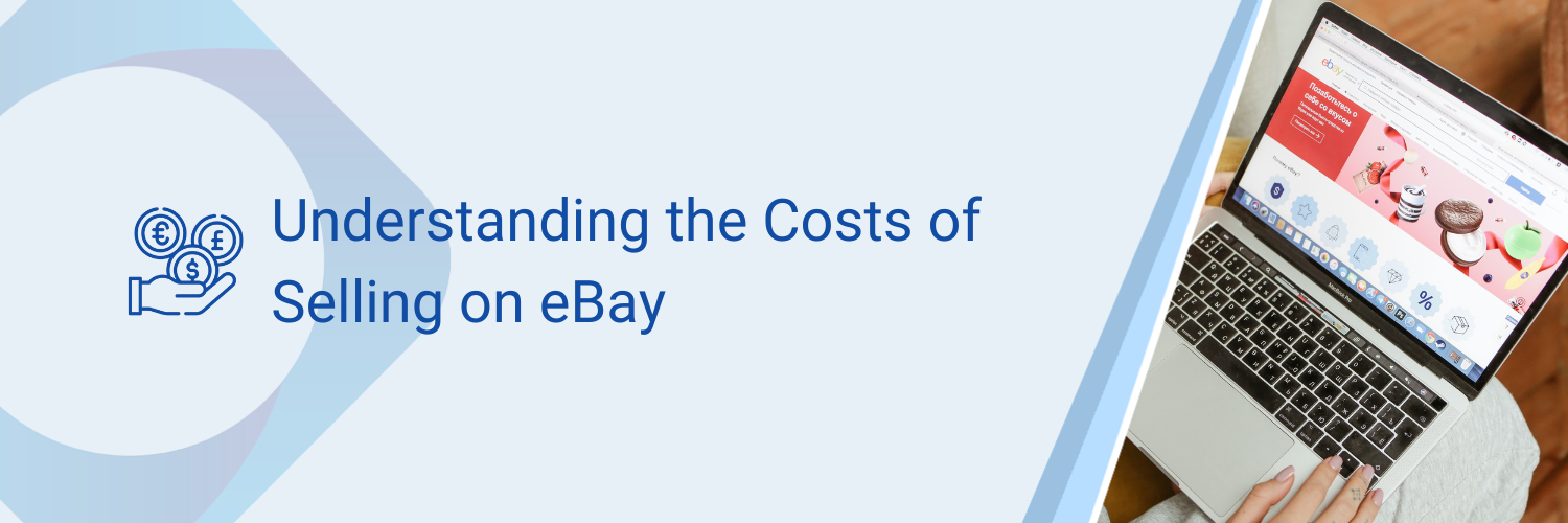 Fees for eBay Sellers: Understanding the Costs of Selling on eBay - Tradebox Automated Ecommerce Accounting